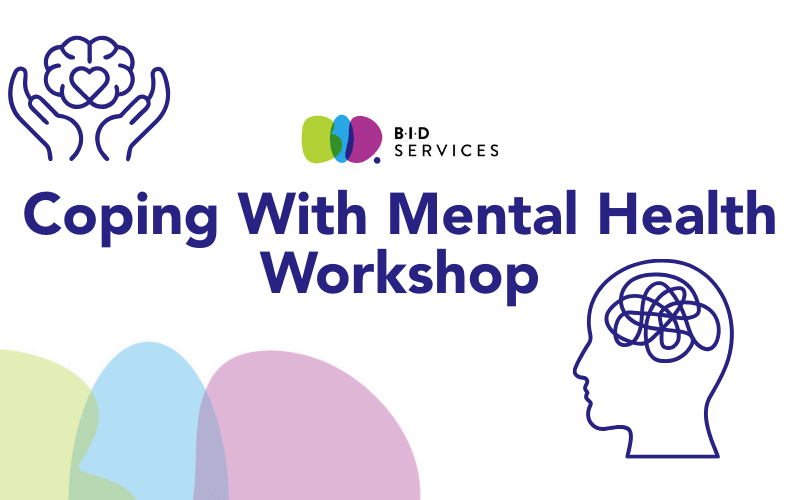 Coping with Mental Health Workshop.